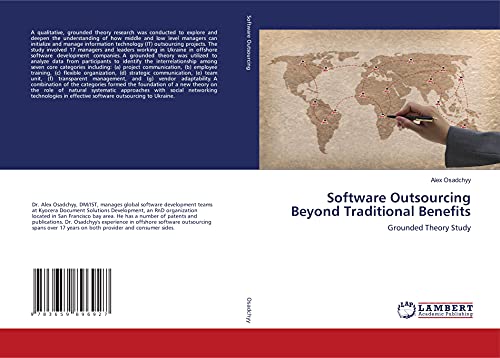 Software Outsourcing Beyond Traditional Benefits: Grounded Theory Study