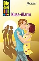 Kuss-Alarm! 344011418X Book Cover