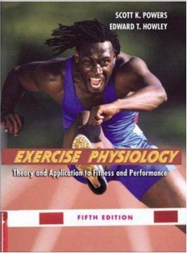 Exercise Physiology: Theory and Application to ... 0072557338 Book Cover