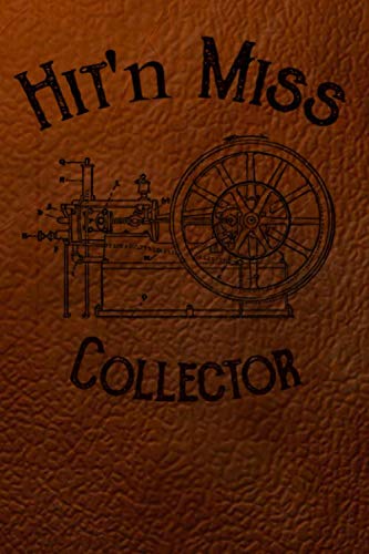 Hit and Miss Engine Collectors Journal Inventory Log: Inventory Maintenance Log Book