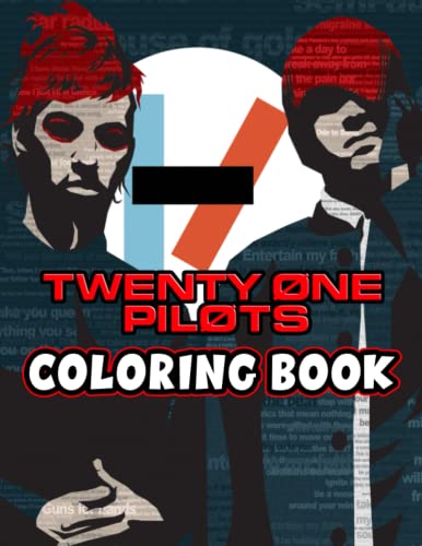 Twenty One Pilots Coloring Book: A Fabulous Coloring Book For Fans of All Ages With Several Images Of Twenty One Pilots. One Of The Best Ways To Relax And Enjoy Coloring Fun.