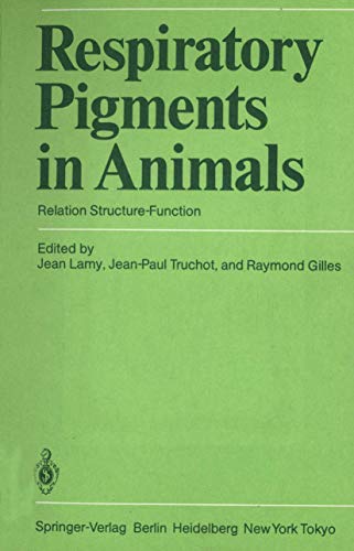 Respiratory Pigments in Animals: Relation Structure-Function view 2