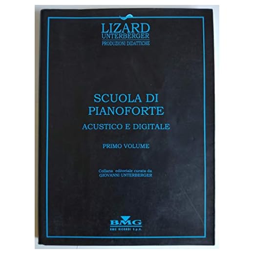 Scuola di pianoforte acustico e digitale - vol. 1 piano