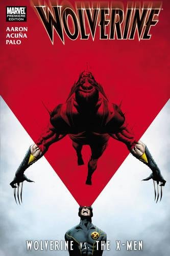 Marvel Wolverine: Wolverine Vs. the X-Men