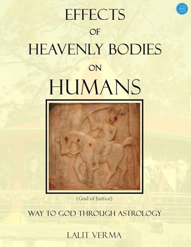 Effects of Heavenly Bodies on Humans