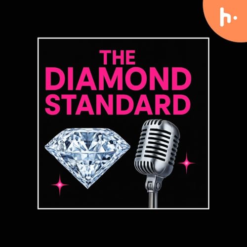 Couverture de The Diamond Standard unapologetically Real