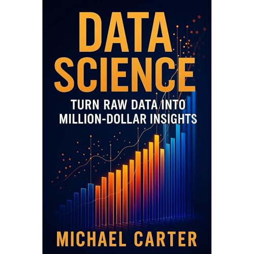 Data Science Audiolibro Por Michael Carter arte de portada