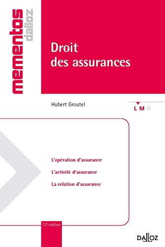 Télécharger Droit des assurances - 12e éd.: Mémentos Francais PDF