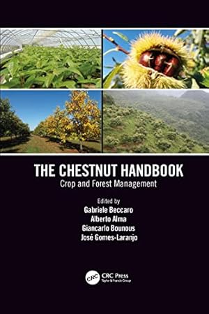 The Chestnut Handbook: Crop & Forest Management
