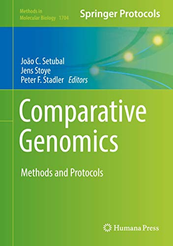 Comparative Genomics: Methods and Protocols (Methods in Molecular Biology, 1704)