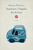 Tommaso E L'algebra Del Destino - 2