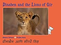 Dinaben and the Lions of Gir/Dinaben Aur Gir Ke Sher (Bilingual: English/Hindi) 8181467612 Book Cover
