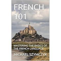 French 101 Audiolibro Por Michael Szymczyk arte de portada