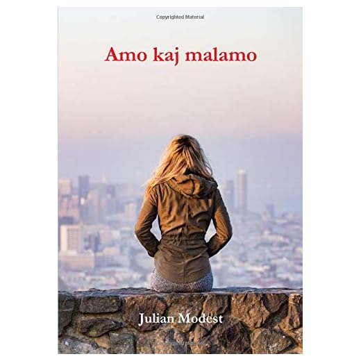 Amo kaj malamo: Esperanto Book