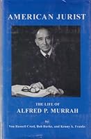 American Jurist: The Life of Judge Alfred P. Murrah (Oklahoma Trackmaker Series) 0865460906 Book Cover