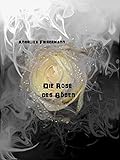 friedemann karig wie wir lieben hörbuch  Die Rose des Bösen