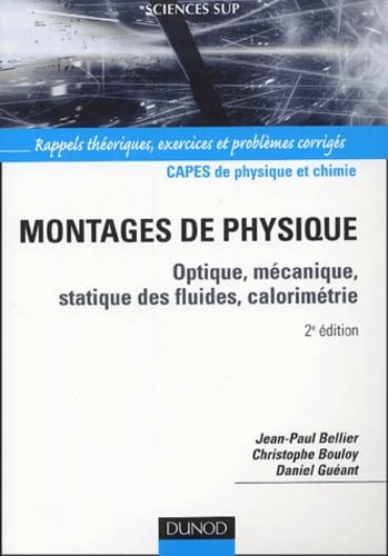 livre Capes de physique et chimie : Montages de physique - Optique, mécanique