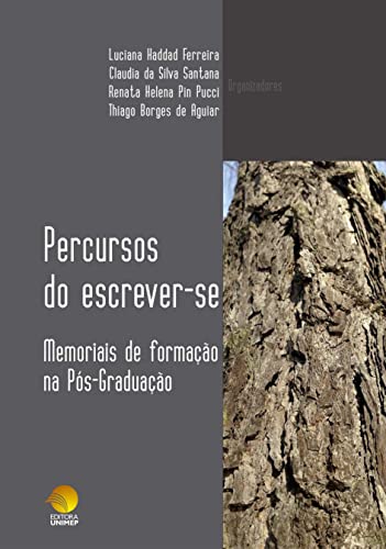 Percursos do escrever-se: memoriais de formação na Pós-Graduação