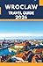 Wroclaw Travel Guide 2026