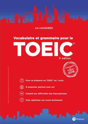 Télécharger Vocabulaire et grammaire pour le TOEIC - 3e édition PDF Ebook En Ligne