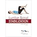 Lumbar Spinal Stabilization Floor Exercises 2nd Ed