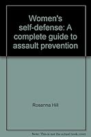 Women's self-defense: A complete guide to assault prevention B000720PVA Book Cover