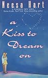 A Kiss To Dream On