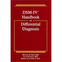 DSM-IV Handbook of Differential Diagnosis