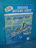  SOS Schicksale Deutscher Schiffe Nr. 55 , \
