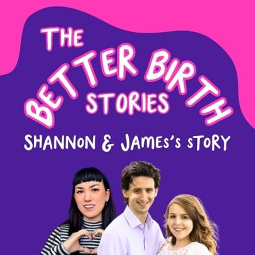 Shannon and James's birth story