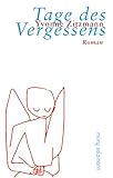 zitzmann zelte Tage des Vergessens Tage des Vergessens