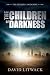 The Children of Darkness (The Seekers Book 1)