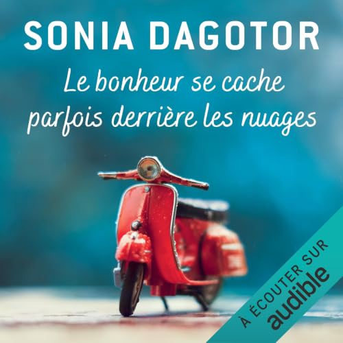 Le bonheur se cache parfois derri&egrave;re les nuages cover art