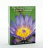 The Nature of Infinite Love & Gratitude Transformation Cards: A 52-Card Deck and Guidebook