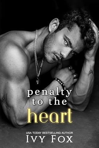 Penalty to the Heart: A Hockey Romance (Puckered Hearts Book 3)