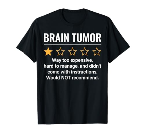 Brain Tumor 1 Star Rating Funny Brain Tumor Awareness T-Shirt