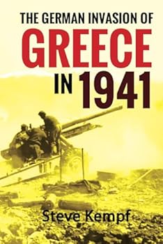 Paperback The German Invasion of Greece in 1941 Book