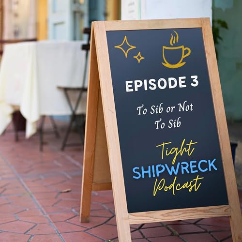 To Sib or Not to Sib