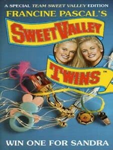 Win One for Sandra (Sweet Valley Twins Team): Suzanne, Jamie