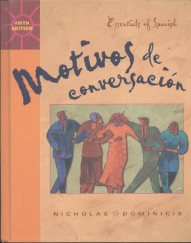 Hardcover Essentials of Spanish Motivos de Converscion Book