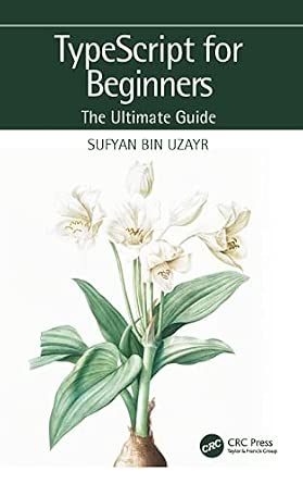 TypeScript for Beginners: The Ultimate Guide book cover