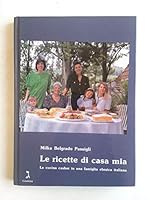 Le ricette di casa mia: La cucina casher in una famiglia ebraica italiana 888594387X Book Cover