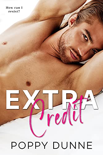 Extra Credit (Fun Love Book 1) by [Poppy Dunne]