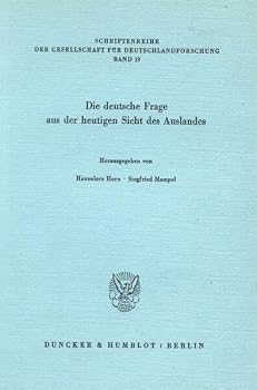 Paperback Die Deutsche Frage Aus Der Heutigen Sicht Des Auslandes [German] Book