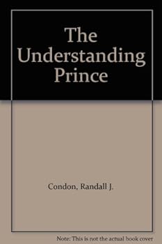 The understanding prince (Atlantic readers)