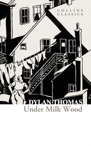 Gin Books: Under Milk Wood by Dylan Thomas