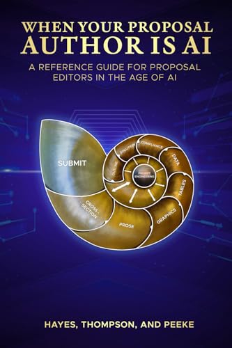 When Your Proposal Author is AI: A Reference Guide for Proposal E...