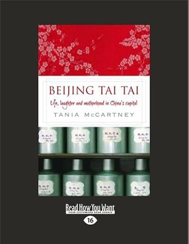 Beijing Tai Tai: Life, laughter and motherhood in China's capital