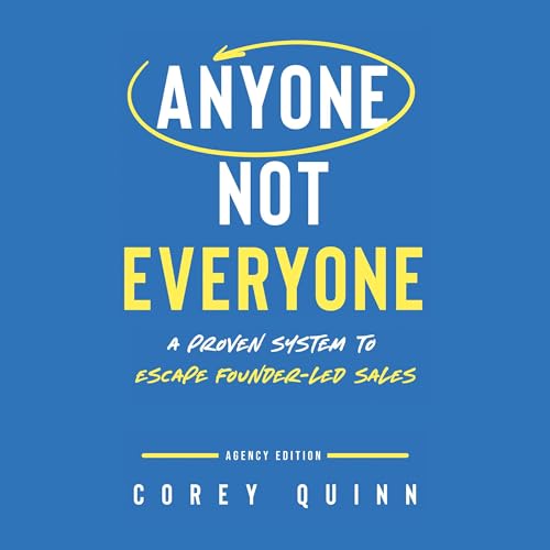 Anyone, Not Everyone by Corey Quinn episode artwork