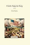 From flag to flag (Classic Books)